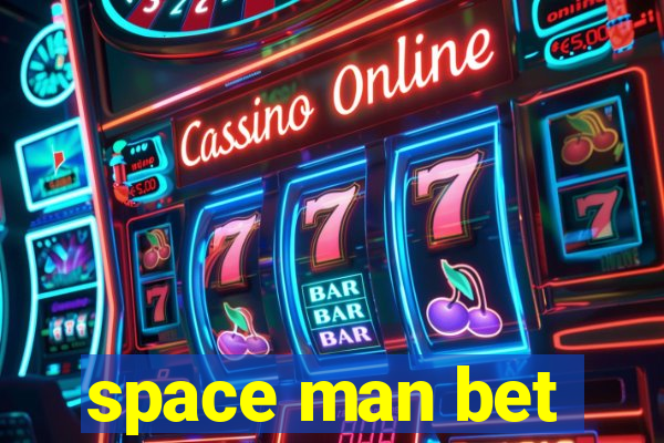 space man bet