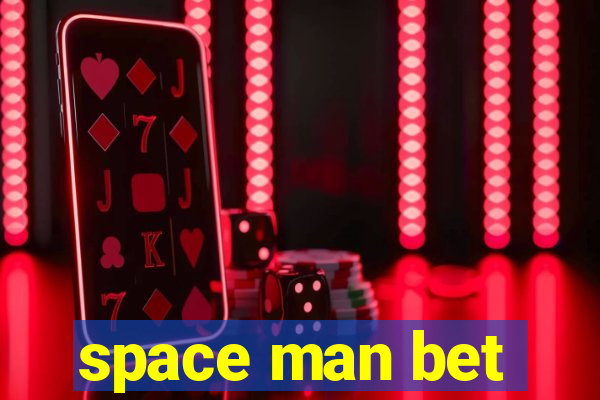 space man bet