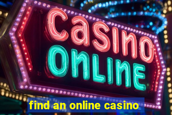 find an online casino