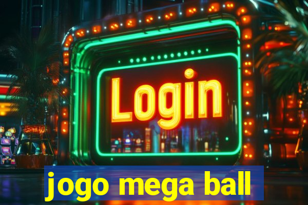 jogo mega ball