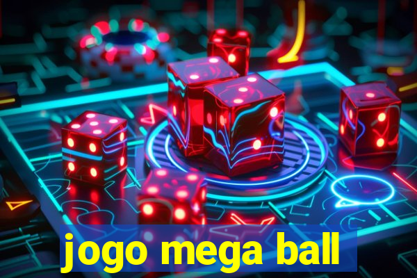 jogo mega ball