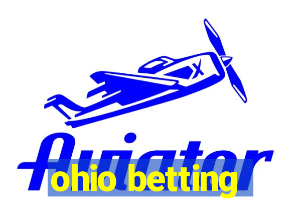 ohio betting