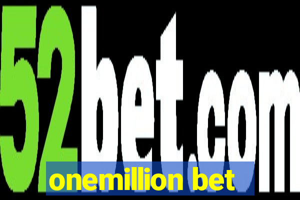 onemillion bet