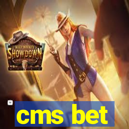 cms bet