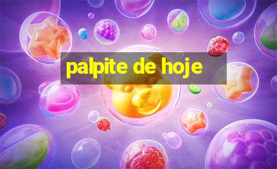 palpite de hoje