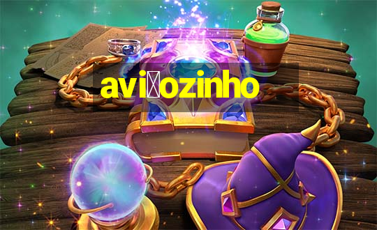 avi茫ozinho