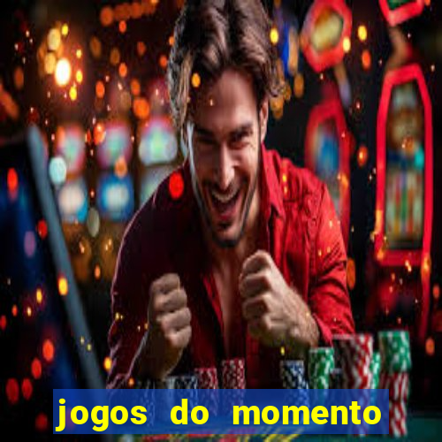 jogos do momento para ganhar dinheiro