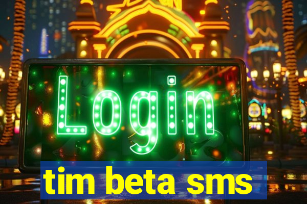 tim beta sms