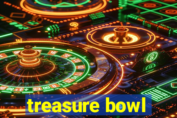 treasure bowl