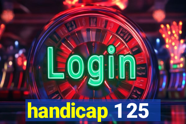 handicap 1 25