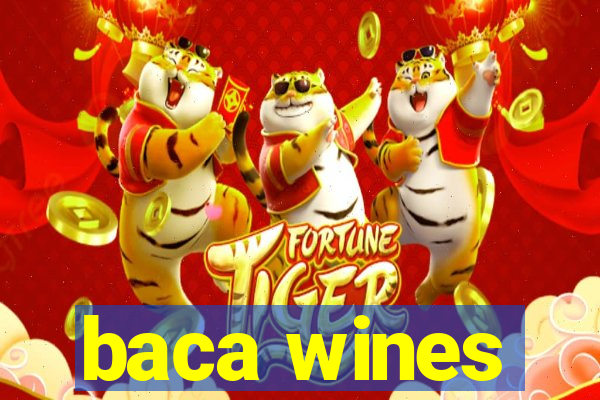 baca wines