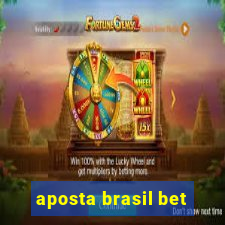 aposta brasil bet