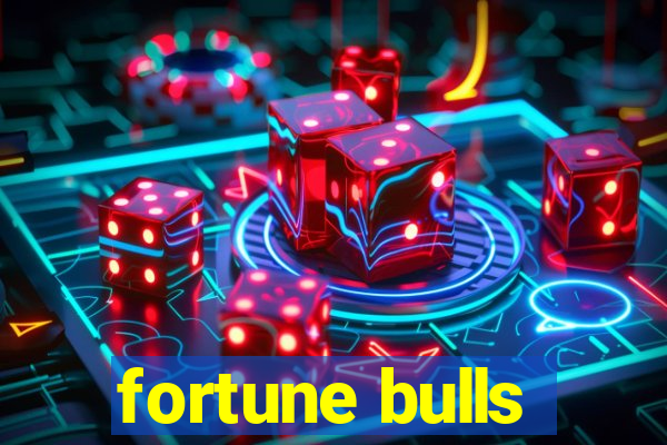 fortune bulls