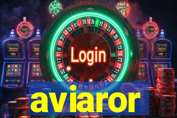 aviaror