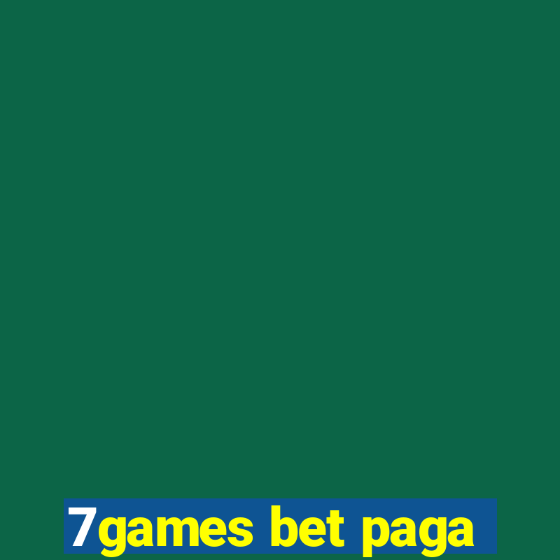 7games bet paga