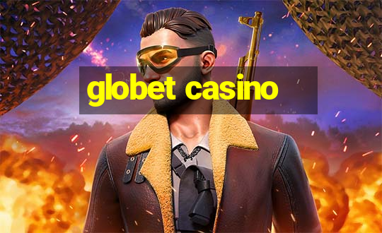 globet casino