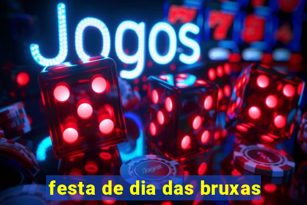 festa de dia das bruxas