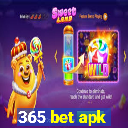 365 bet apk