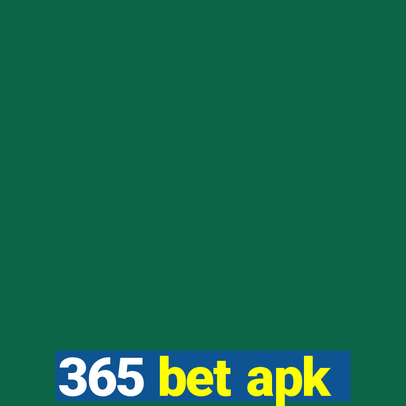 365 bet apk