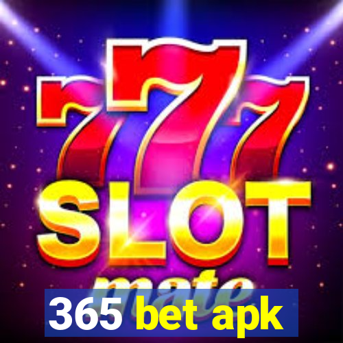 365 bet apk