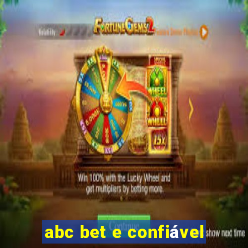 abc bet e confiável