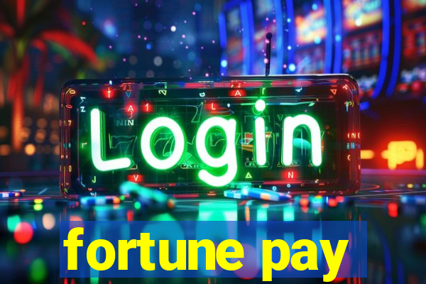 fortune pay