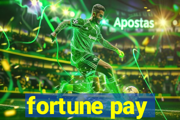 fortune pay