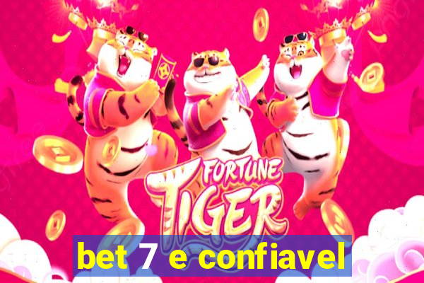 bet 7 e confiavel