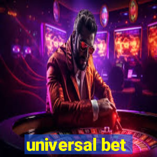 universal bet