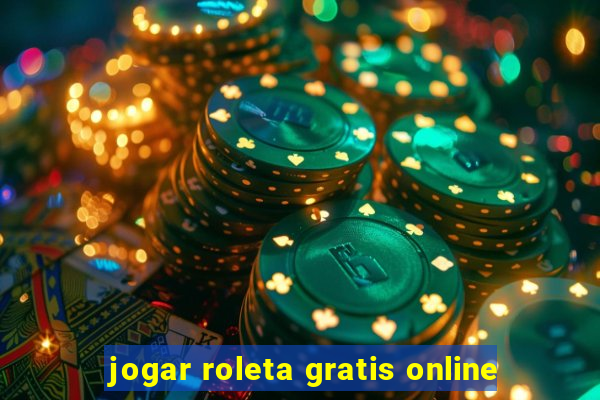 jogar roleta gratis online