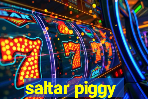 saltar piggy