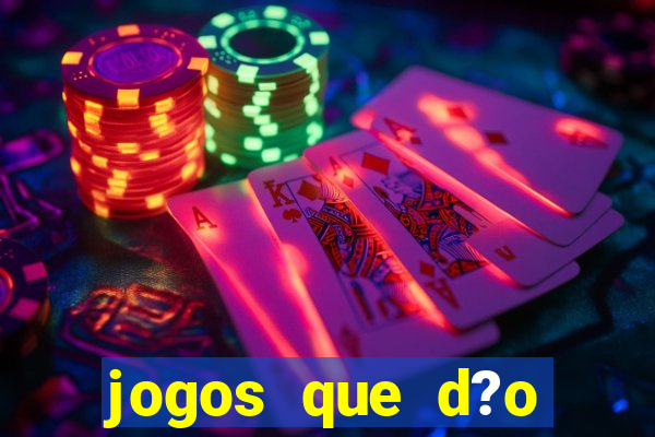 jogos que d?o dinheiro pix