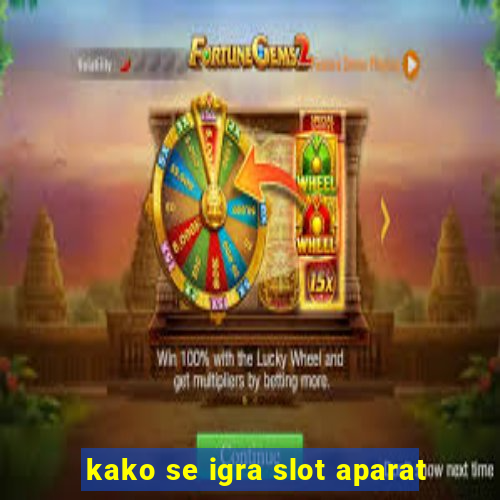 kako se igra slot aparat