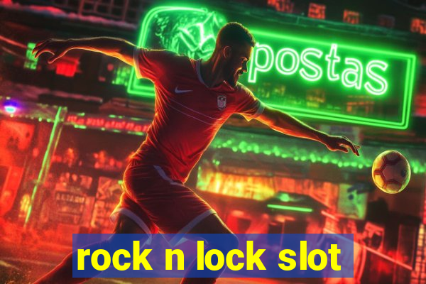 rock n lock slot