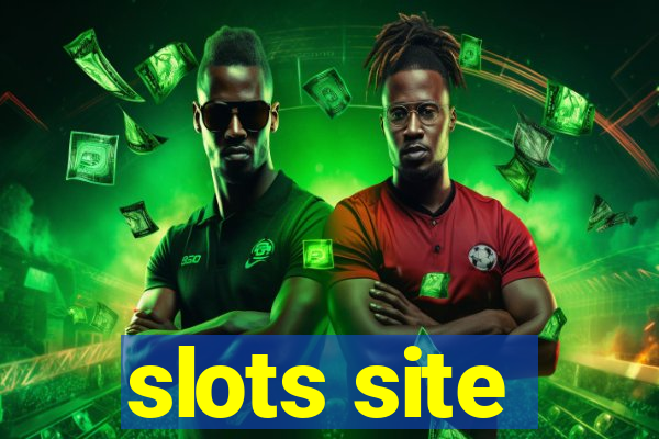 slots site