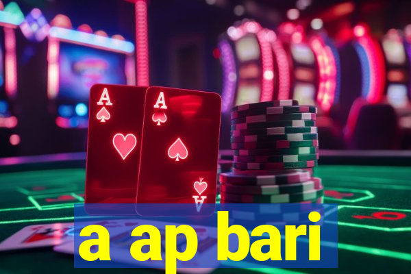 a ap bari