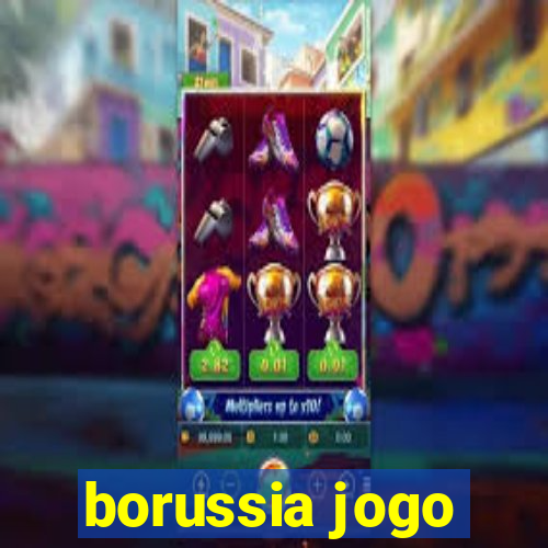 borussia jogo