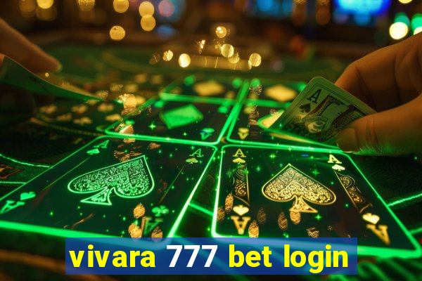 vivara 777 bet login