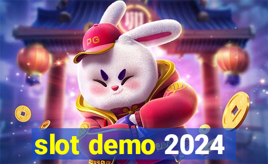 slot demo 2024