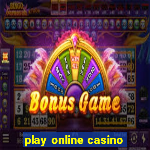 play online casino