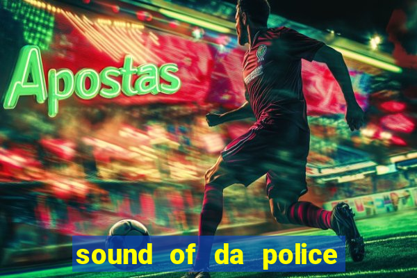 sound of da police by krs one