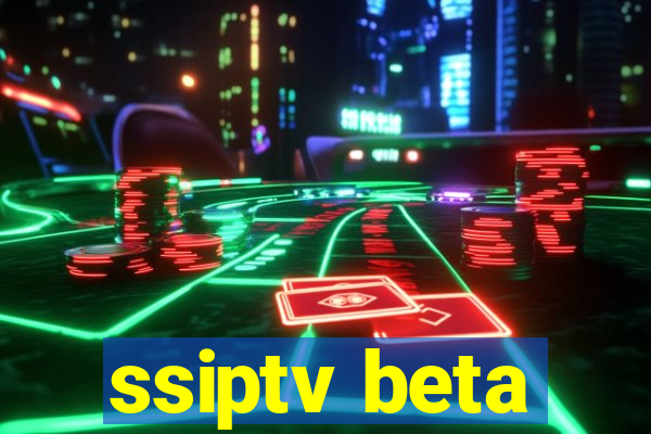 ssiptv beta