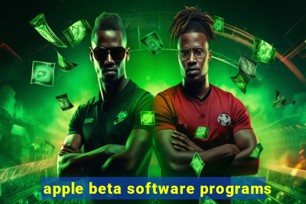 apple beta software programs