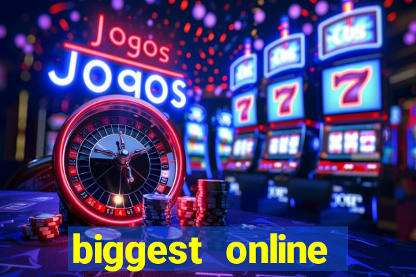 biggest online casinos in the world