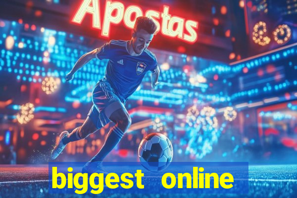 biggest online casinos in the world