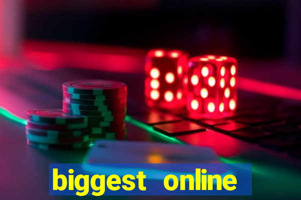 biggest online casinos in the world