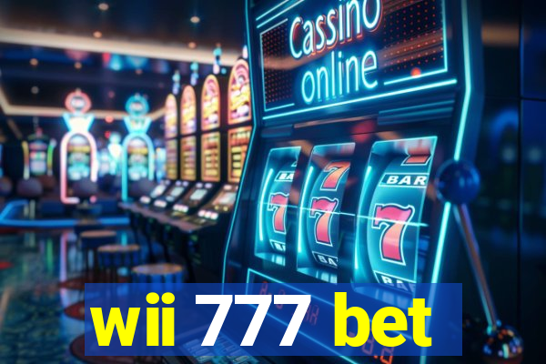 wii 777 bet