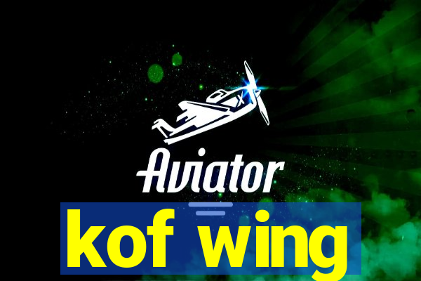 kof wing