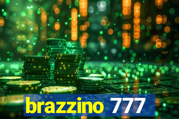 brazzino 777