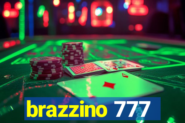 brazzino 777